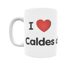 Taza - I ❤ Caldes de Montbui Regalo original y funcional. Taza personalizada de tu localidad.