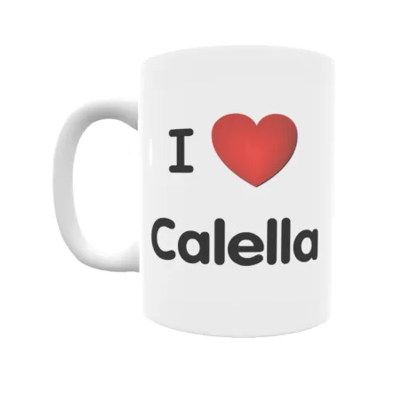 Taza - I ❤ Calella Regalo original y funcional. Taza personalizada de tu localidad.