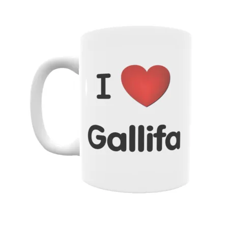 Taza - I ❤ Gallifa Regalo original y funcional. Taza personalizada de tu localidad.