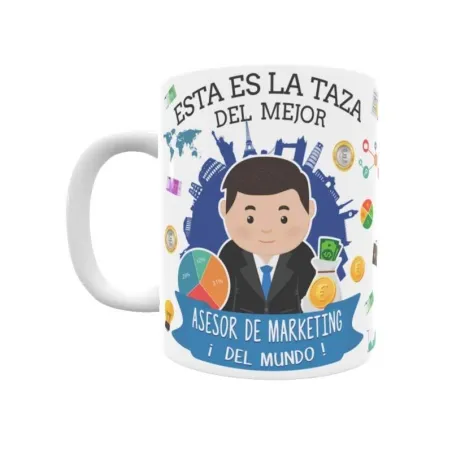 Taza personalizada con tu dedicatoria para EL mejor ASESOR DE MARKETING