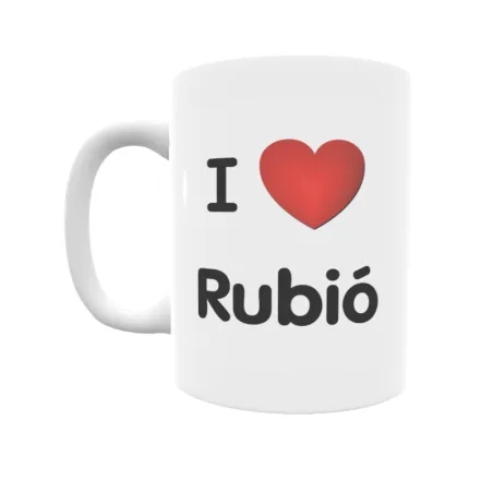 Taza - I ❤ Rubió Regalo original y funcional. Taza personalizada de tu localidad.