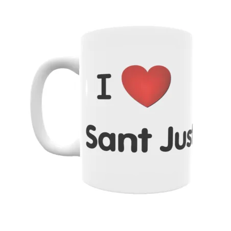 Taza - I ❤ Sant Just Desvern Regalo original y funcional. Taza personalizada de tu localidad.