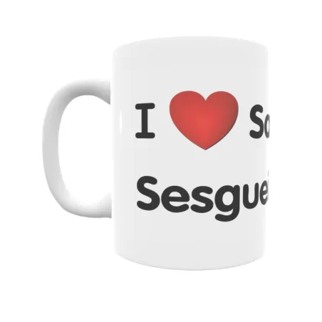 Taza - I ❤ Sant Martí Sesgueioles Regalo original y funcional. Taza personalizada de tu localidad.