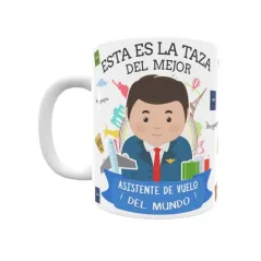 Taza personalizada con tu dedicatoria para EL mejor ASISTENTE DE VUELO