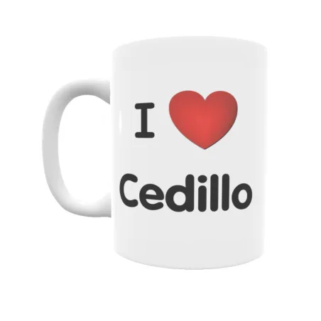 Taza - I ❤ Cedillo Regalo original y funcional. Taza personalizada de tu localidad.