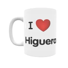 Taza - I ❤ Higuera Regalo original y funcional. Taza personalizada de tu localidad.