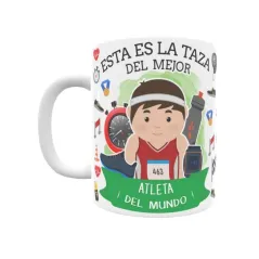 Taza personalizada con tu dedicatoria para EL mejor ATLETA