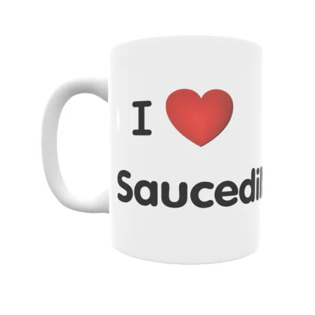 Taza - I ❤ Saucedilla Regalo original y funcional. Taza personalizada de tu localidad.