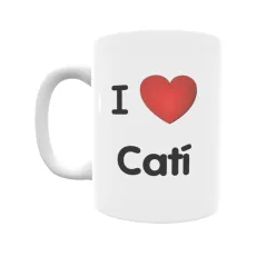 Taza - I ❤ Catí Regalo original y funcional. Taza personalizada de tu localidad.