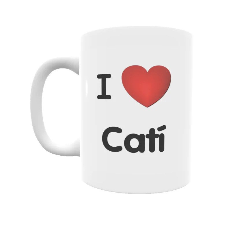 Taza - I ❤ Catí