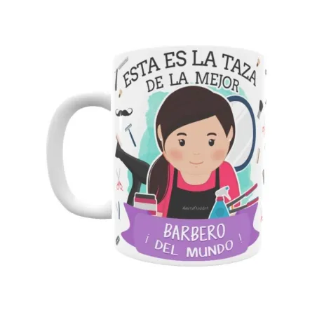 Taza personalizada con tu dedicatoria para LA mejor BARBERA