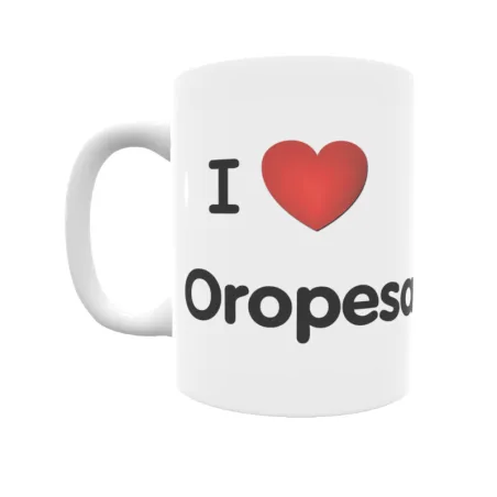 Taza - I ❤ Oropesa del Mar Regalo original y funcional. Taza personalizada de tu localidad.