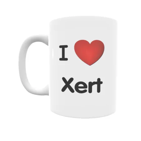 Taza - I ❤ Xert Regalo original y funcional. Taza personalizada de tu localidad.