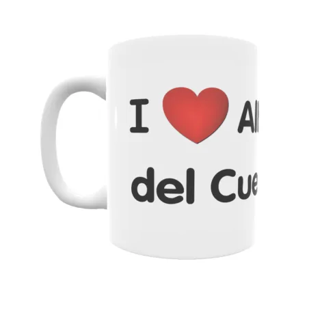 Taza - I ❤ Albaladejo del Cuende Regalo original y funcional. Taza personalizada de tu localidad.