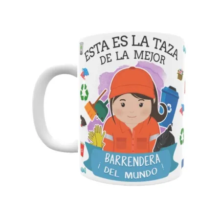 Taza personalizada con tu dedicatoria para LA mejor BARRENDERA