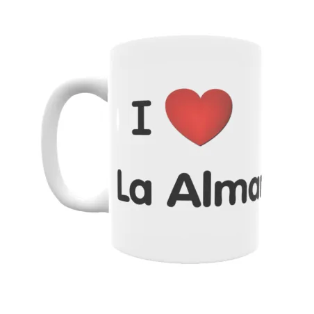 Taza - I ❤ La Almarcha Regalo original y funcional. Taza personalizada de tu localidad.