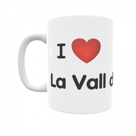 Taza - I ❤ La Vall d'Uixó