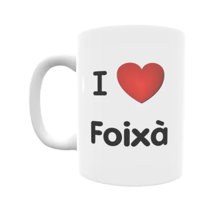 Taza - I ❤ Foixà Regalo original y funcional. Taza personalizada de tu localidad.