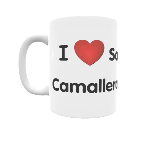 Taza - I ❤ Saus, Camallera i Llampaies Regalo original y funcional. Taza personalizada de tu localidad.