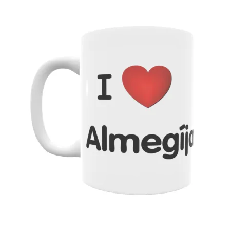 Taza - I ❤ Almegíjar Regalo original y funcional. Taza personalizada de tu localidad.