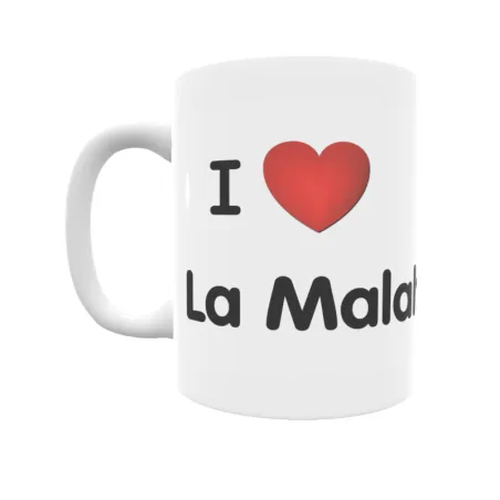 Taza - I ❤ La Malahá Regalo original y funcional. Taza personalizada de tu localidad.