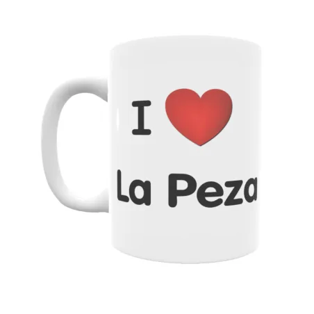 Taza - I ❤ La Peza Regalo original y funcional. Taza personalizada de tu localidad.