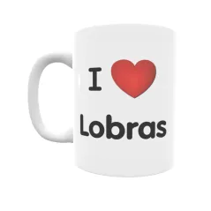 Taza - I ❤ Lobras Regalo original y funcional. Taza personalizada de tu localidad.