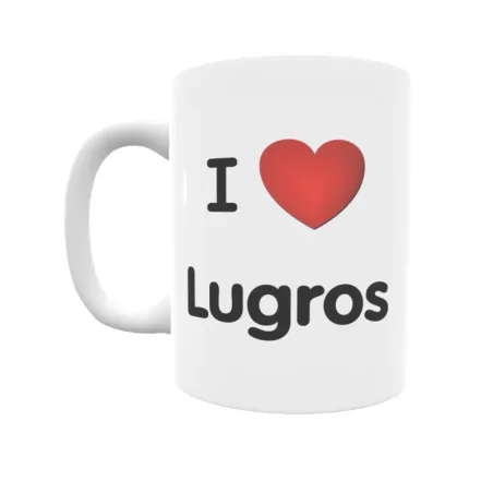 Taza - I ❤ Lugros Regalo original y funcional. Taza personalizada de tu localidad.