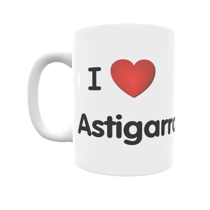 Taza - I ❤ Astigarraga