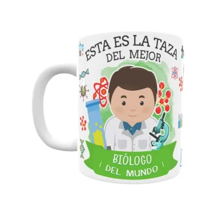 Taza personalizada con tu dedicatoria para EL mejor BIÓLOGO