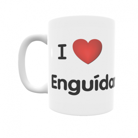 Taza - I ❤ Enguídanos