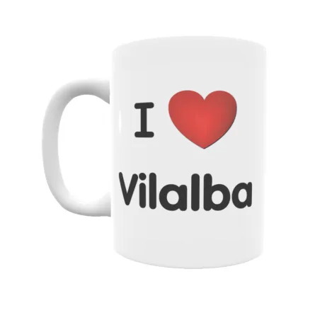 Taza - I ❤ Vilalba Regalo original y funcional. Taza personalizada de tu localidad.