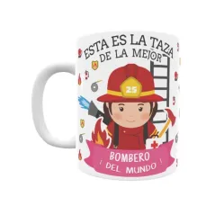 Taza personalizada con tu dedicatoria para LA mejor BOMBERO