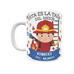 Taza personalizada con tu dedicatoria para EL mejor BOMBERO