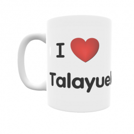 Taza - I ❤ Talayuelas