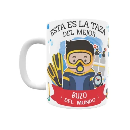 Taza personalizada con tu dedicatoria para EL mejor BUZO