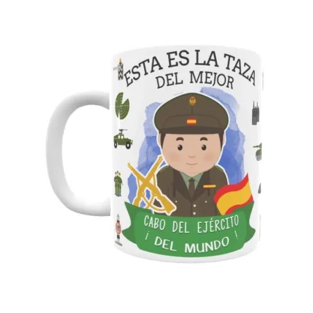 Taza personalizada con tu dedicatoria para EL mejor CABO DEL EJÉRCITO