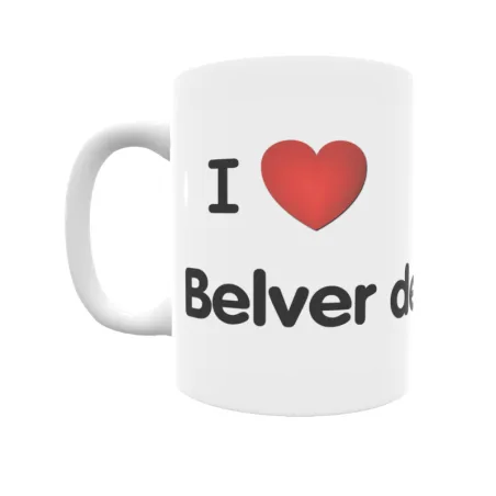 Taza - I ❤ Belver de Cinca Regalo original y funcional. Taza personalizada de tu localidad.