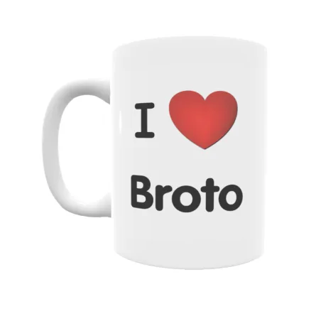 Taza - I ❤ Broto Regalo original y funcional. Taza personalizada de tu localidad.