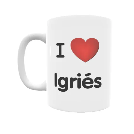 Taza - I ❤ Igriés Regalo original y funcional. Taza personalizada de tu localidad.