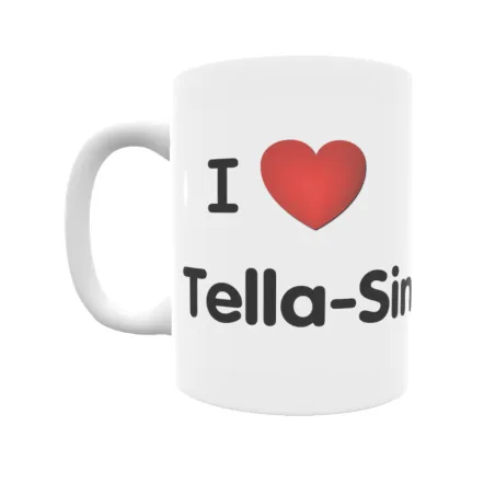 Taza - I ❤ Tella-Sin Regalo original y funcional. Taza personalizada de tu localidad.