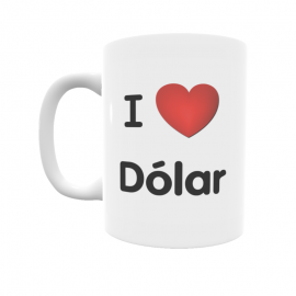 Taza - I ❤ Dólar