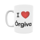 Taza - I ❤ Órgiva