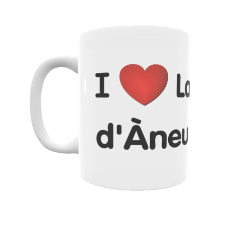 Taza - I ❤ La Guingueta d'Àneu Regalo original y funcional. Taza personalizada de tu localidad.