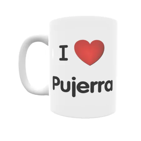 Taza - I ❤ Pujerra Regalo original y funcional. Taza personalizada de tu localidad.