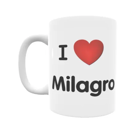 Taza - I ❤ Milagro Regalo original y funcional. Taza personalizada de tu localidad.