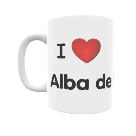 Taza - I ❤ Alba de Cerrato Regalo original y funcional. Taza personalizada de tu localidad.