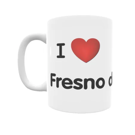 Taza - I ❤ Fresno del Río Regalo original y funcional. Taza personalizada de tu localidad.