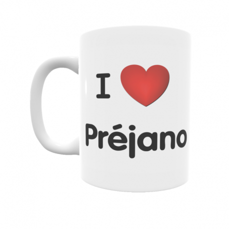 Taza - I ❤ Préjano