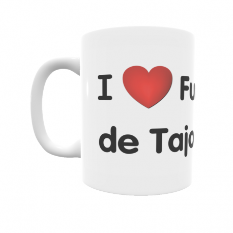 Taza - I ❤ Fuentidueña de Tajo